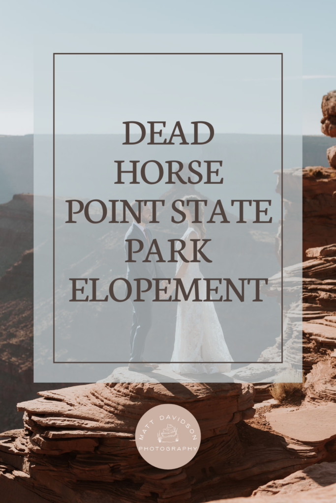 dead horse point state park elopement