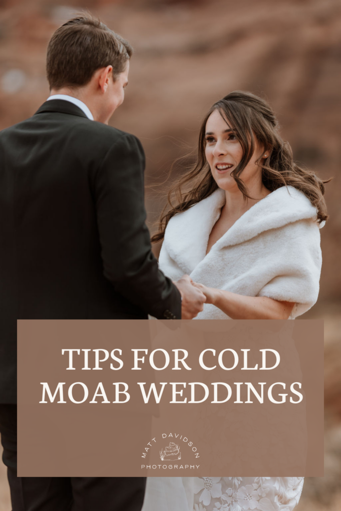 tips for cold moab weddings