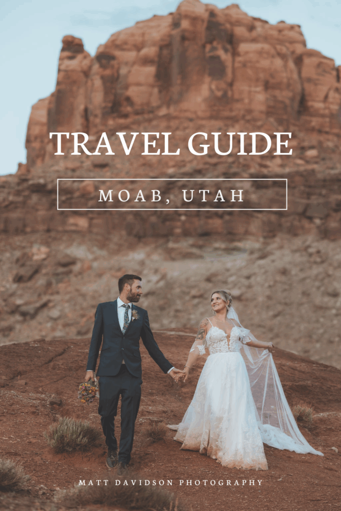 Moab travel guide for wedding couples